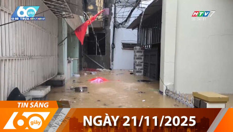 Bản Tin 60s 21/11/2025