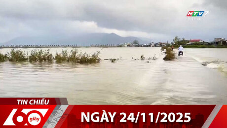 Bản Tin 60s 24/11/2025