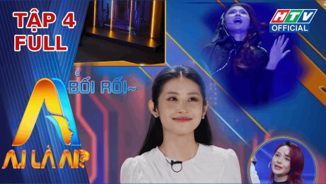 Xem Show TV SHOW A.I là ai? Tập 04 HD Online.