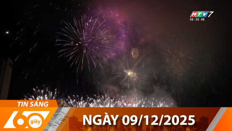 Bản Tin 60s 09/12/2025