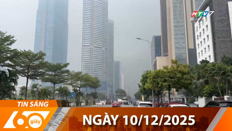 Bản Tin 60s 10/12/2025