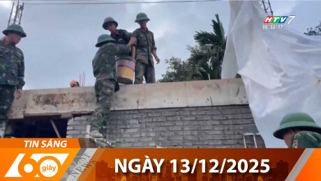 Bản Tin 60s 13/12/2025