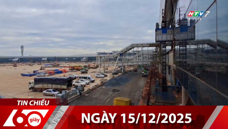 Bản Tin 60s 15/12/2025