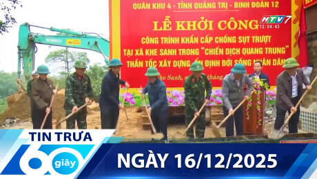 Bản Tin 60s 16/12/2025