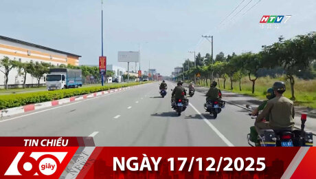 Bản Tin 60s 17/12/2025