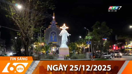 Bản Tin 60s 25/12/2025