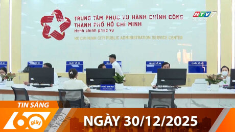 Bản Tin 60s 30/12/2025