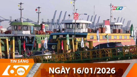 Bản Tin 60s 16/01/2026