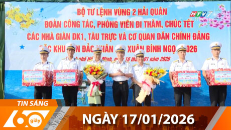 Bản Tin 60s 17/01/2026