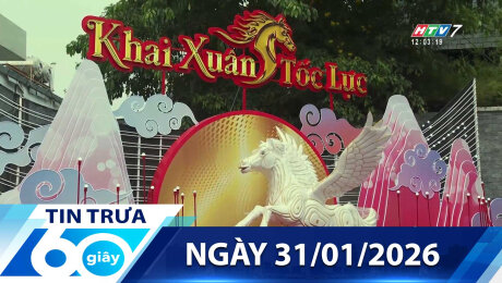 Bản Tin 60s 31/01/2026