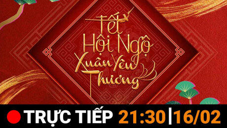 Xem Tết Hội Ngộ Xuân Yêu Thương 2026 Online.
