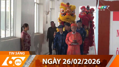 Bản Tin 60s 26/02/2026