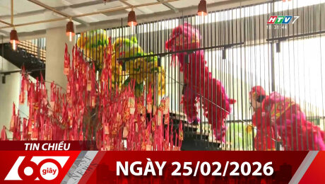 Bản Tin 60s 25/02/2026