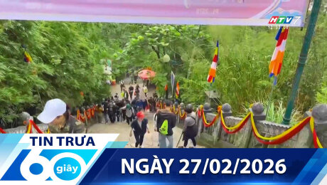 Bản Tin 60s 27/02/2026