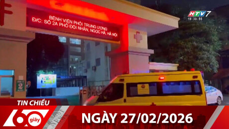 Bản Tin 60s 27/02/2026