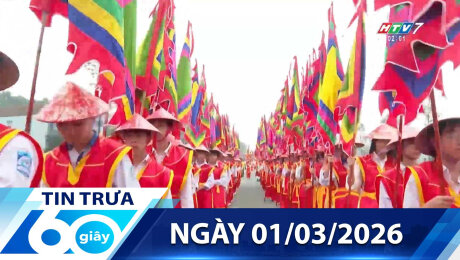 Bản Tin 60s 01/03/2026