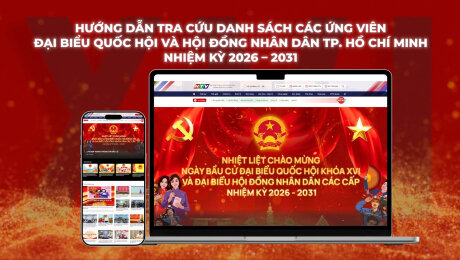 Các cách tra cứu danh sách thông tin các ứng viên đại biểu Quốc hội khóa XVI và Hội đồng nhân dân Thành phố Hồ Chí Minh nhiệm kỳ 2026–2031