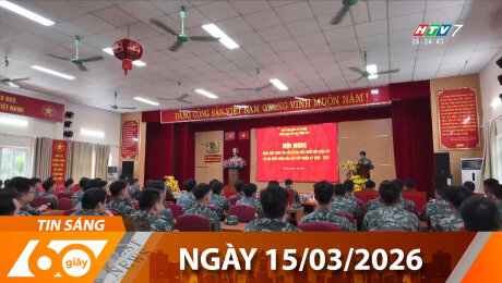 Bản Tin 60s 15/03/2026