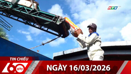 Bản Tin 60s 16/03/2026