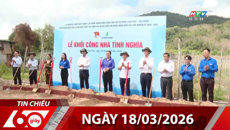Bản Tin 60s 18/03/2026