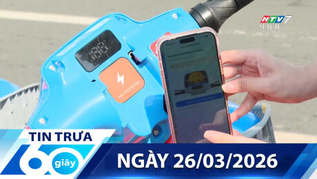 Bản Tin 60s 26/03/2026