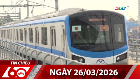 Bản Tin 60s 26/03/2026