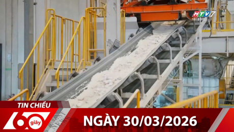 Bản Tin 60s 30/03/2026