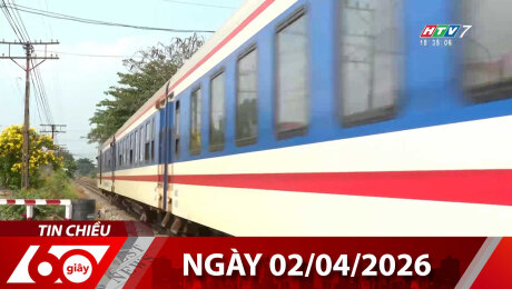Bản Tin 60s 02/04/2026