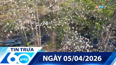 Bản Tin 60s 05/04/2026