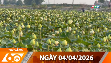 Bản Tin 60s 04/04/2026