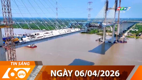 Bản Tin 60s 06/04/2026