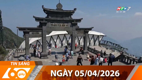 Bản Tin 60s 05/04/2026