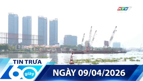 Bản Tin 60s 09/04/2026