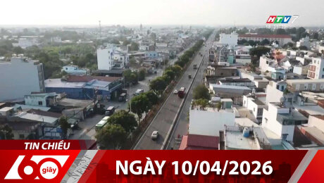 Bản Tin 60s 10/04/2026