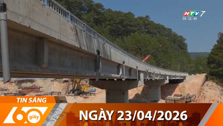 Bản Tin 60s 23/04/2026