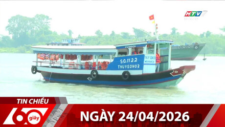 Bản Tin 60s 24/04/2026