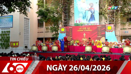 Bản Tin 60s 26/04/2026