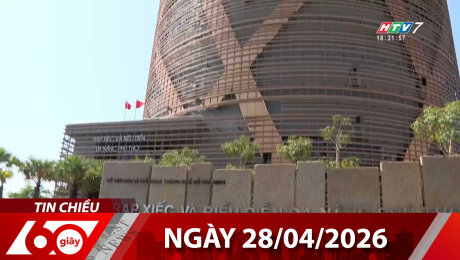 Bản Tin 60s 28/04/2026