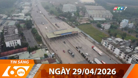 Bản Tin 60s 29/04/2026