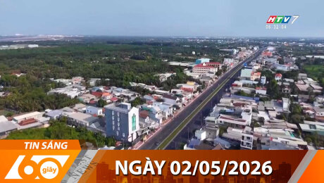Bản Tin 60s 02/05/2026