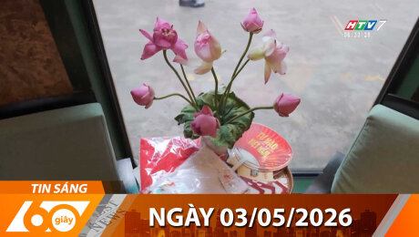 Bản Tin 60s 03/05/2026