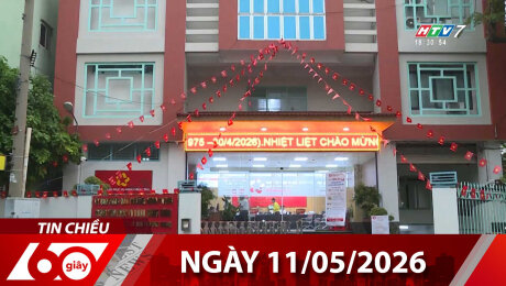 Bản Tin 60s 11/05/2026