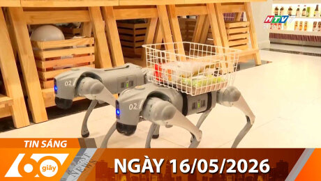 Bản Tin 60s 16/05/2026