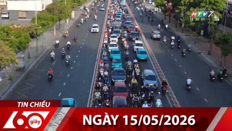 Bản Tin 60s 15/05/2026