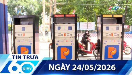 Bản Tin 60s 24/05/2026