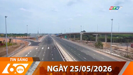 Bản Tin 60s 25/05/2026