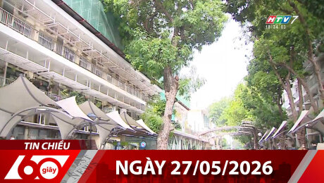 Bản Tin 60s 27/05/2026