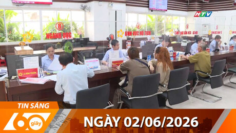 Bản Tin 60s 02/06/2026