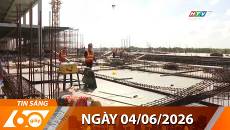 Bản Tin 60s 04/06/2026
