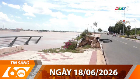 Bản Tin 60s 18/06/2026